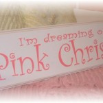 Pink Christmas!